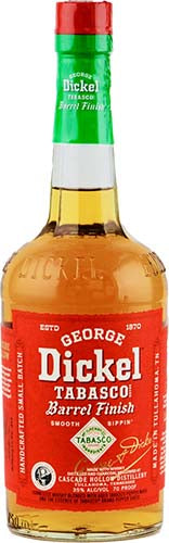 GEORGE DICKEL TABASCO BARRELL FINISH