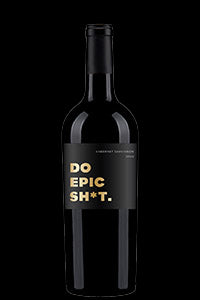 Do Epic Shit Cabernet Sauvignon|Liquor Cave