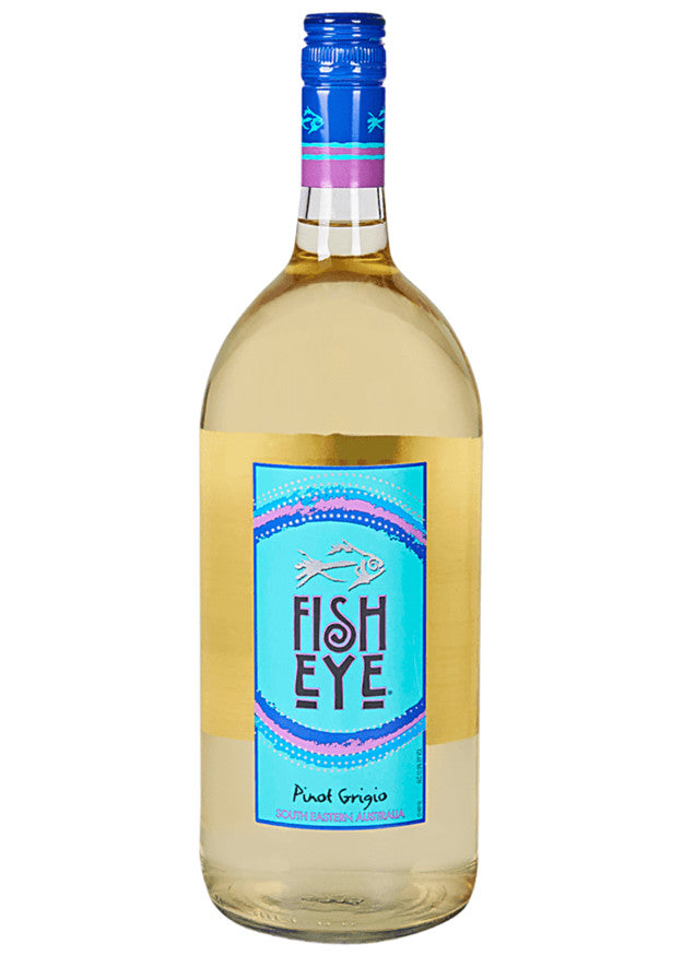 Fish Eye Pinot Grigio | Liquor Cave